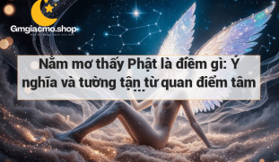 Nằm mơ thấy Phật là điềm gì: Ý nghĩa và tường tận từ quan điểm tâm linh